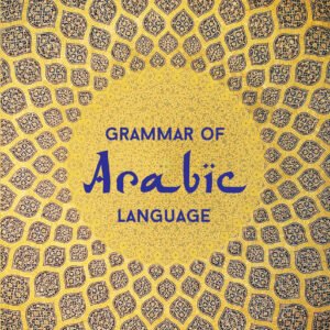 Grammar of Arabic Language