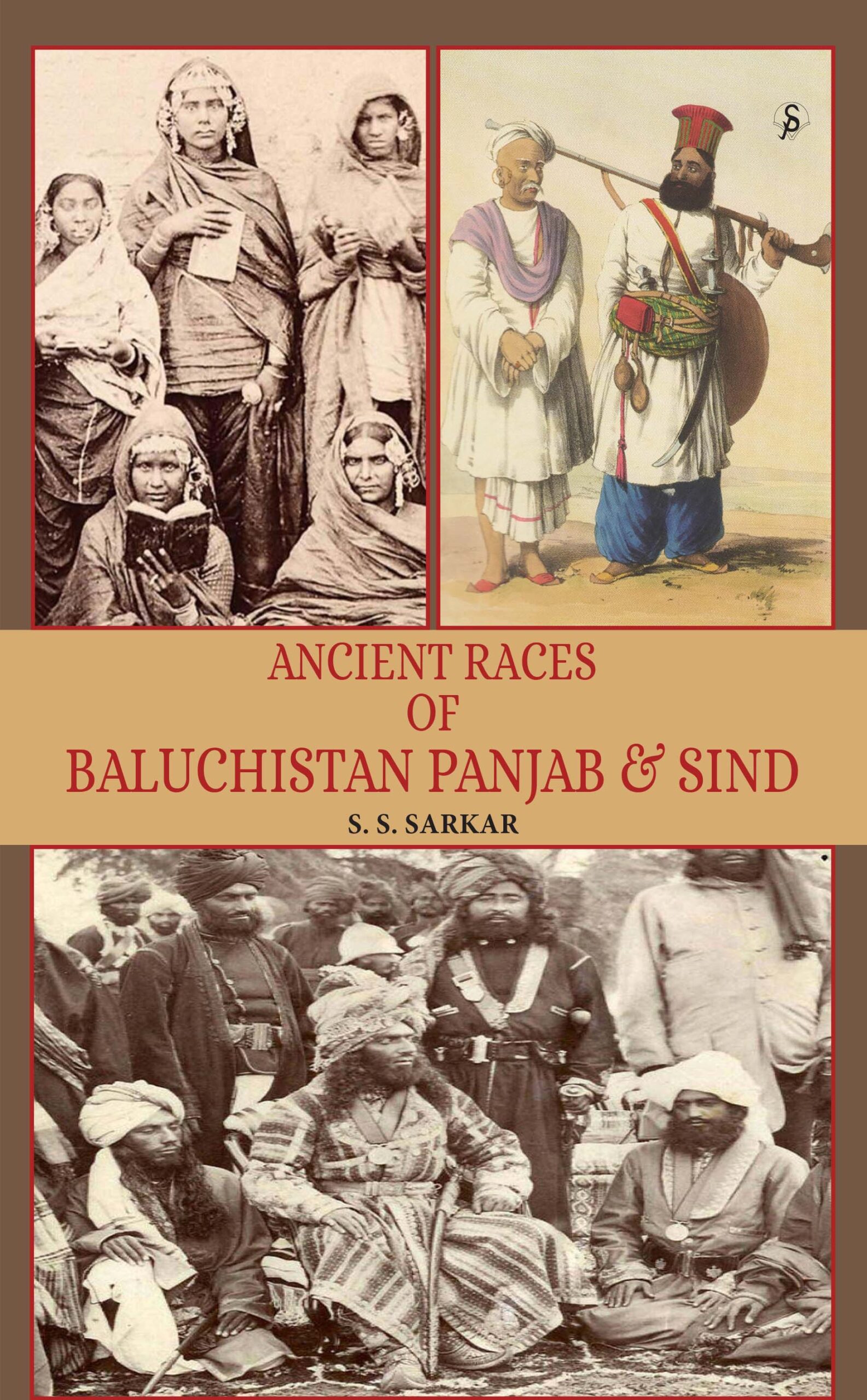Ancient Races of Baluchistan Panjab & Sind