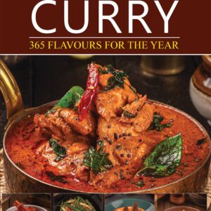 Romance of the Indian Curry: 365 FLAVOURS FOR THE YEAR