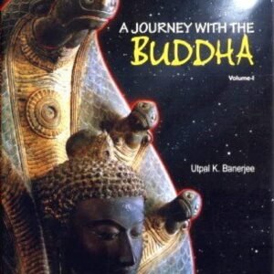 A JOURNEY WITH THE BUDDHA (Set of 2 Vols.)