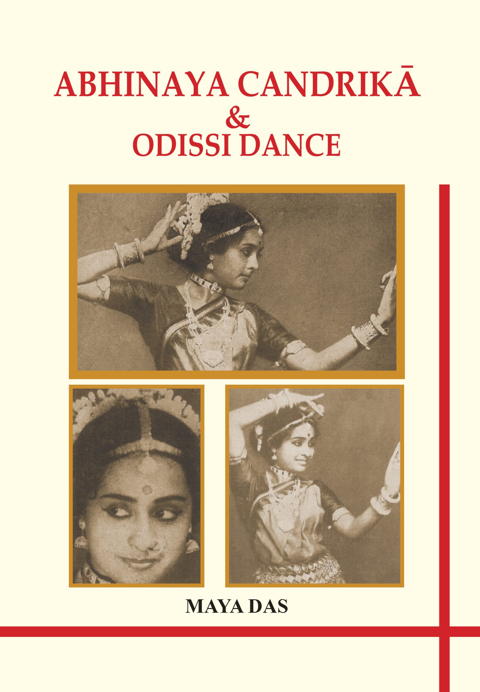 ABHINAYA CANDRIKĀ & ODISSI DANCE (Hardcover)