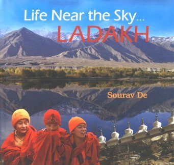 Life Near the Sky - Ladakh