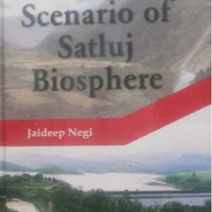 Sociological Scenario of Satluj biosphere