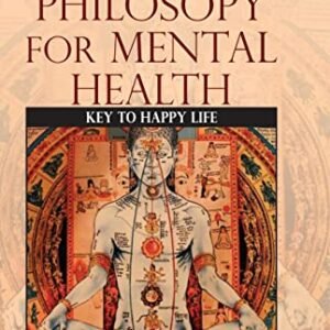 Yoga Philosophy for mental Health: Key to Happy Life
