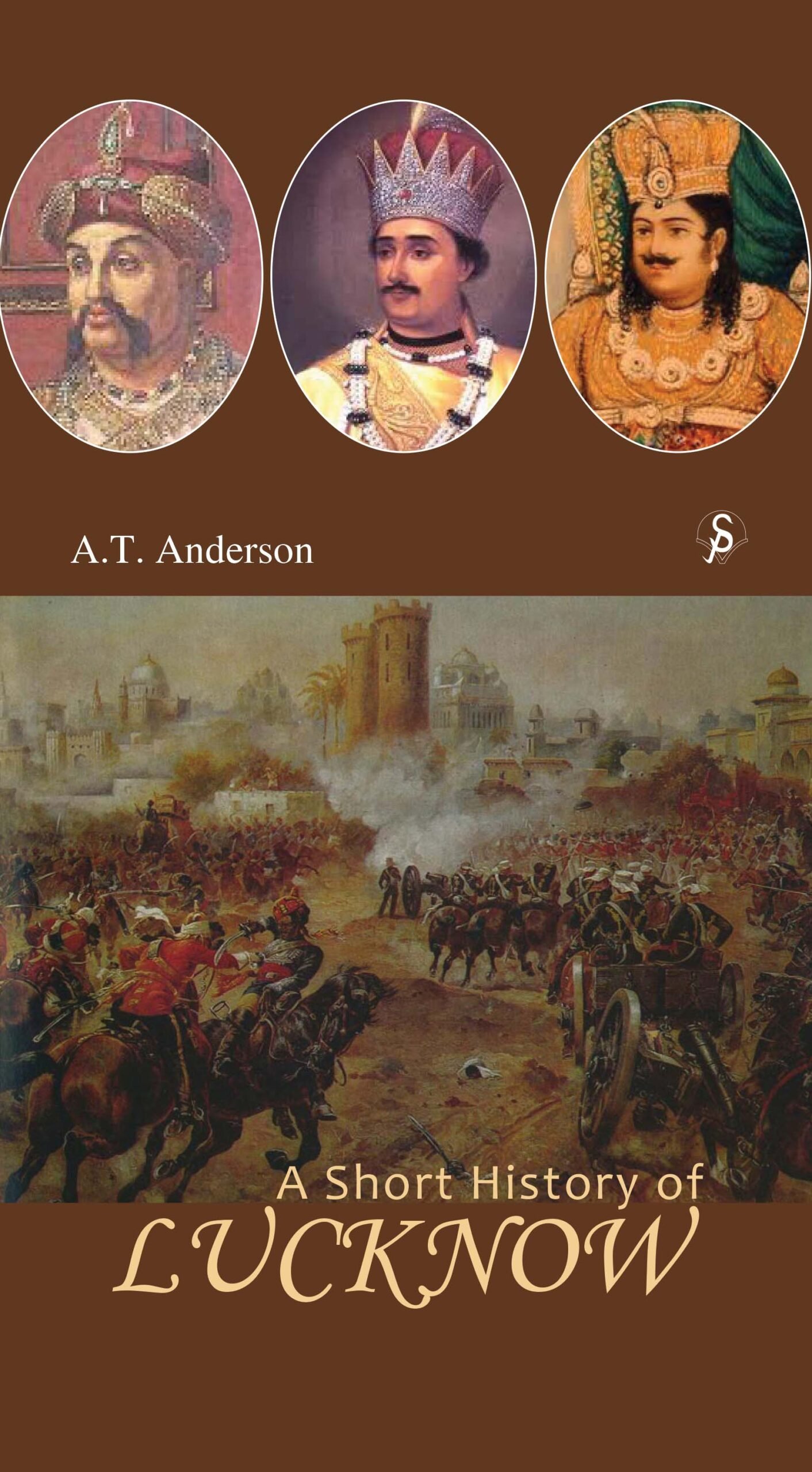 A Short History of Lucknow 1