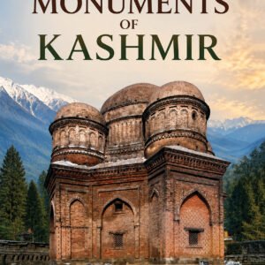 ANCIENT MONUMENTS OF KASHMIR