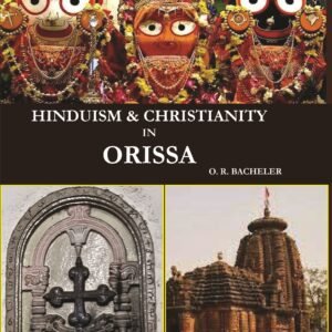 Hinduism & Christianity In Orissa