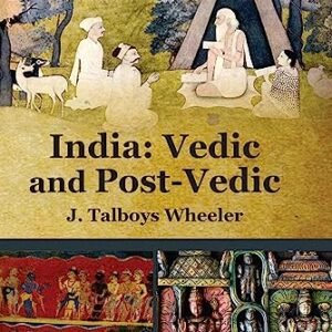 India: Vedic and Post-Vedic