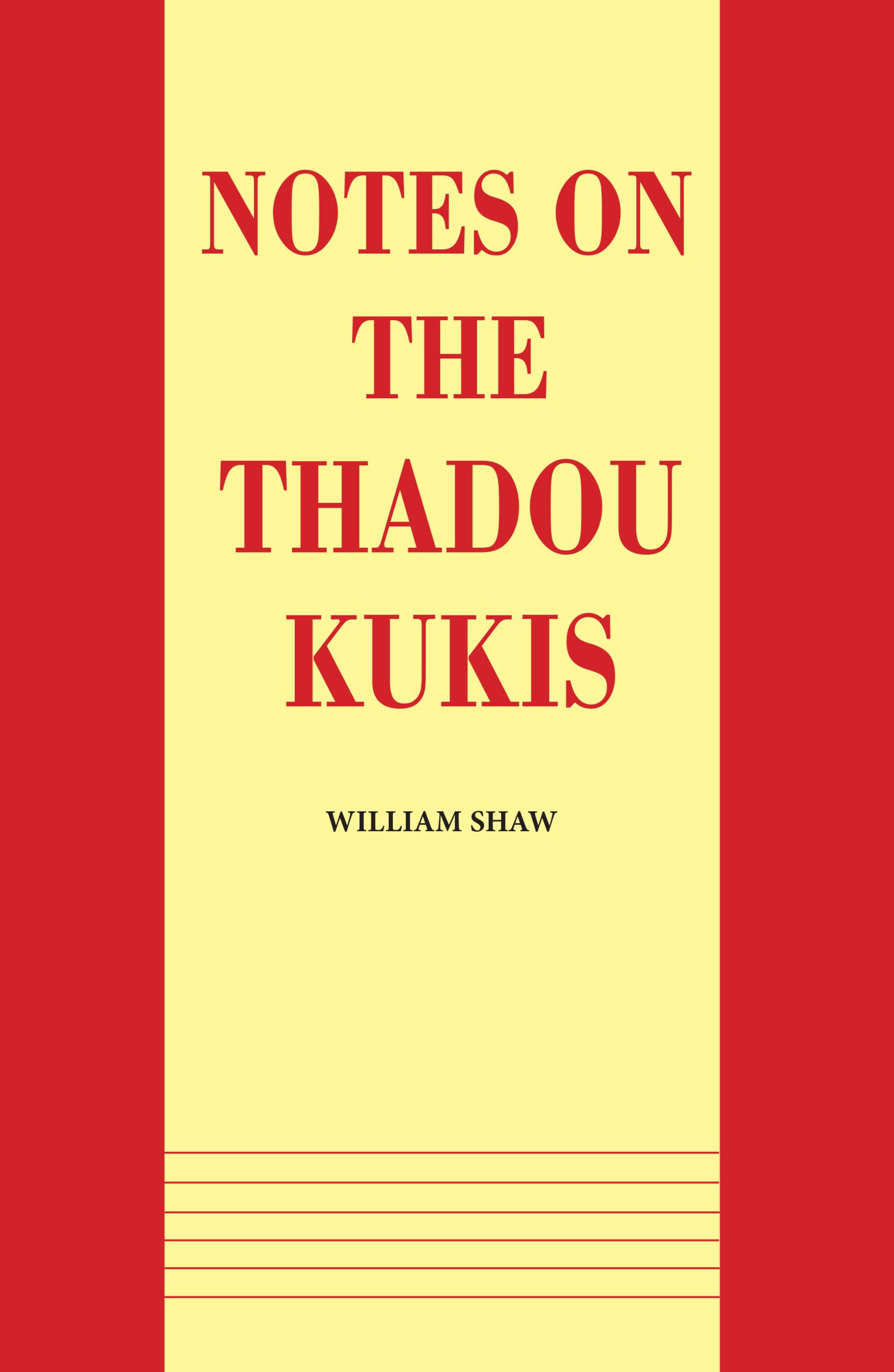 Notes on the Thadou Kukis 1