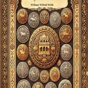 The Currencies of the Hindu States of Rajputana