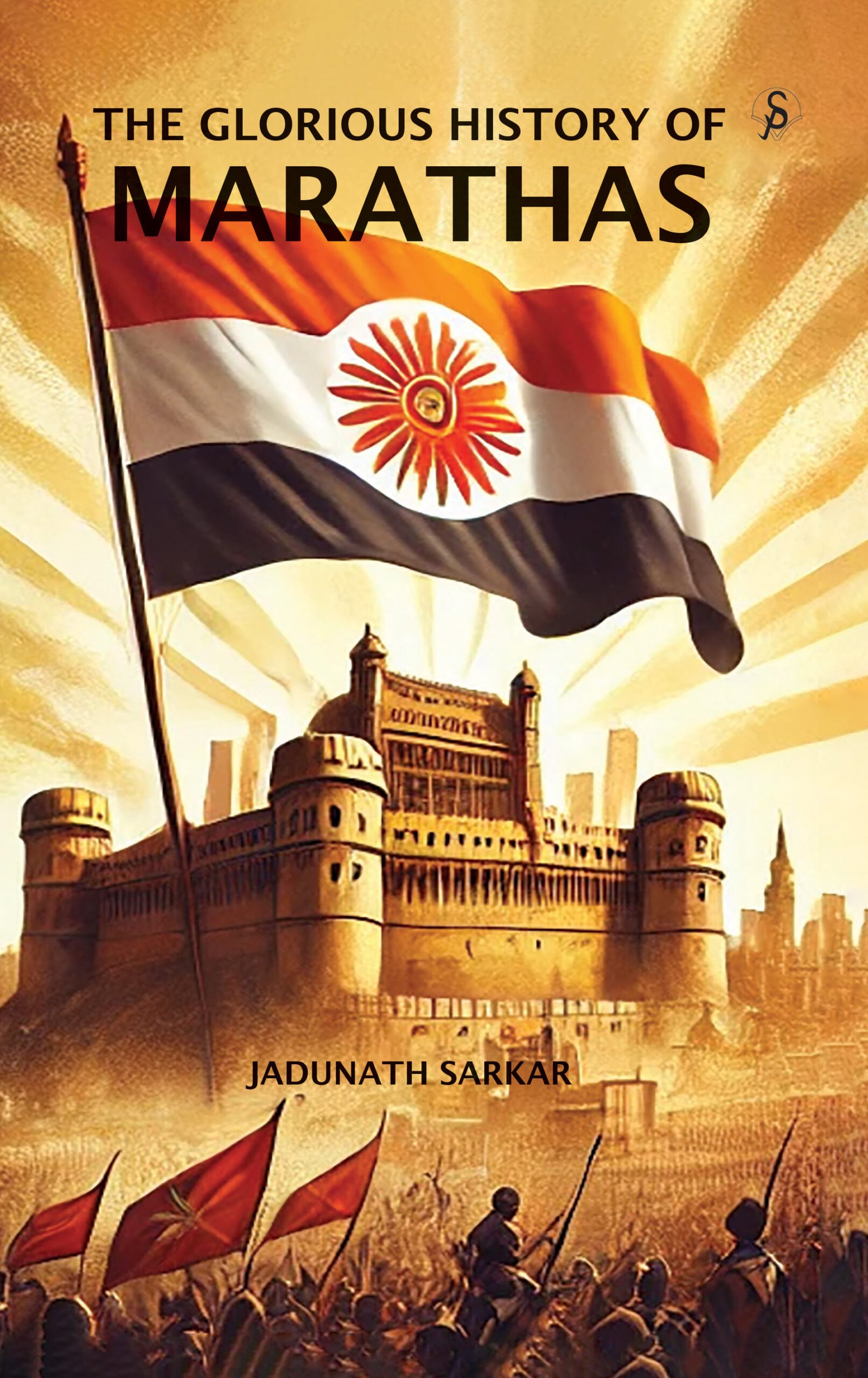 The Glorious History of Marathas 1