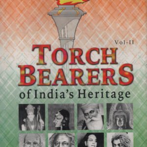 Torch Bearers of India’s Heritage  (Set of 2 Vols.)